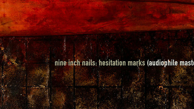 NIN new album "Hesitation Marks" was mastered in two different formats