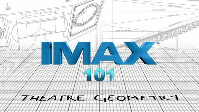 IMAX 101: Theatre Geometry (Video)