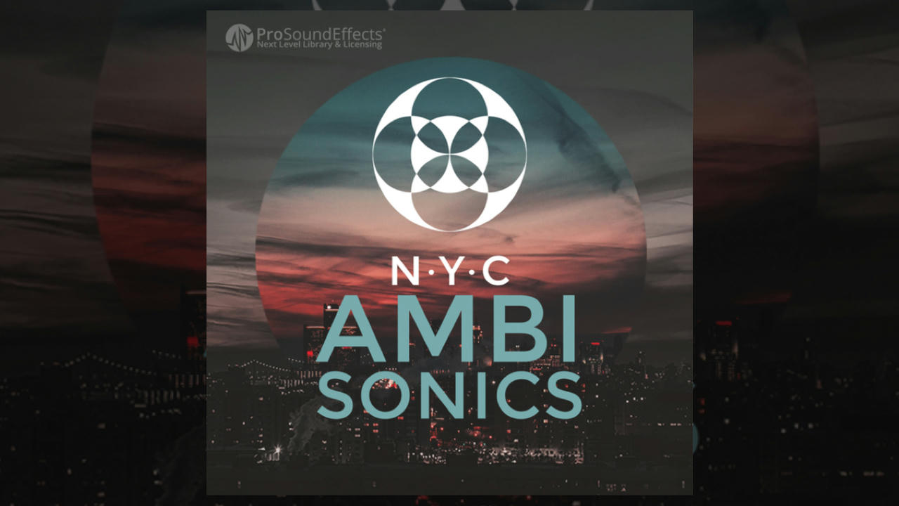 Pro Sound Effects Releases NYC Ambisonics Library