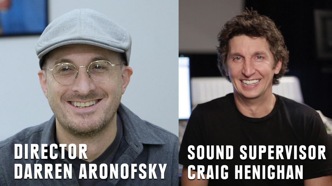 Director Darren Aronofsky & Sound Supervisor Craig Henighan - Conversations with Sound Artists - Season 3