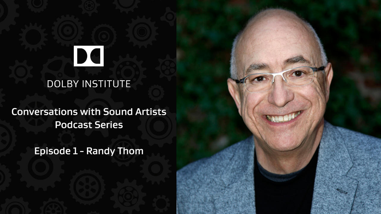 Conversations with Sound Artists Podcast - Writing for Sound with Randy Thom