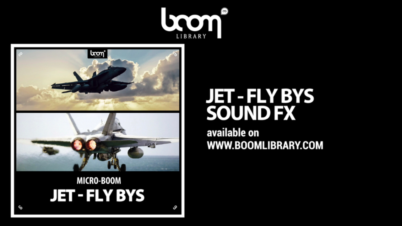 Boom Library Releases Micro BOOM SFX library JET - FLY BYS