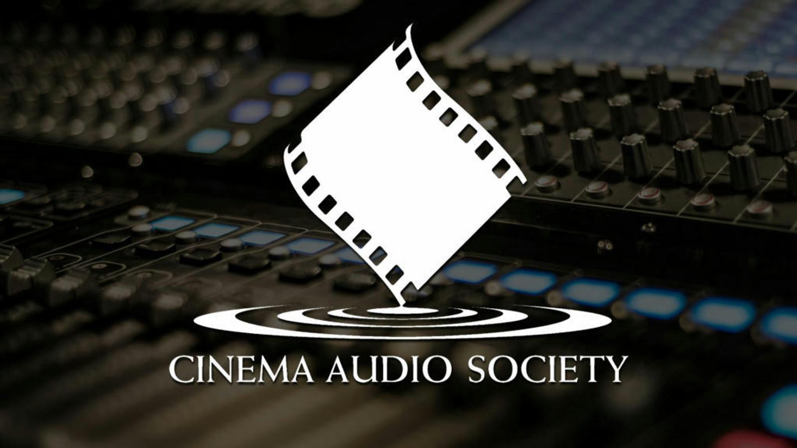 Cinema Audio Society Announces Awards Nominations for Outstanding Achievements in Sound Mixing