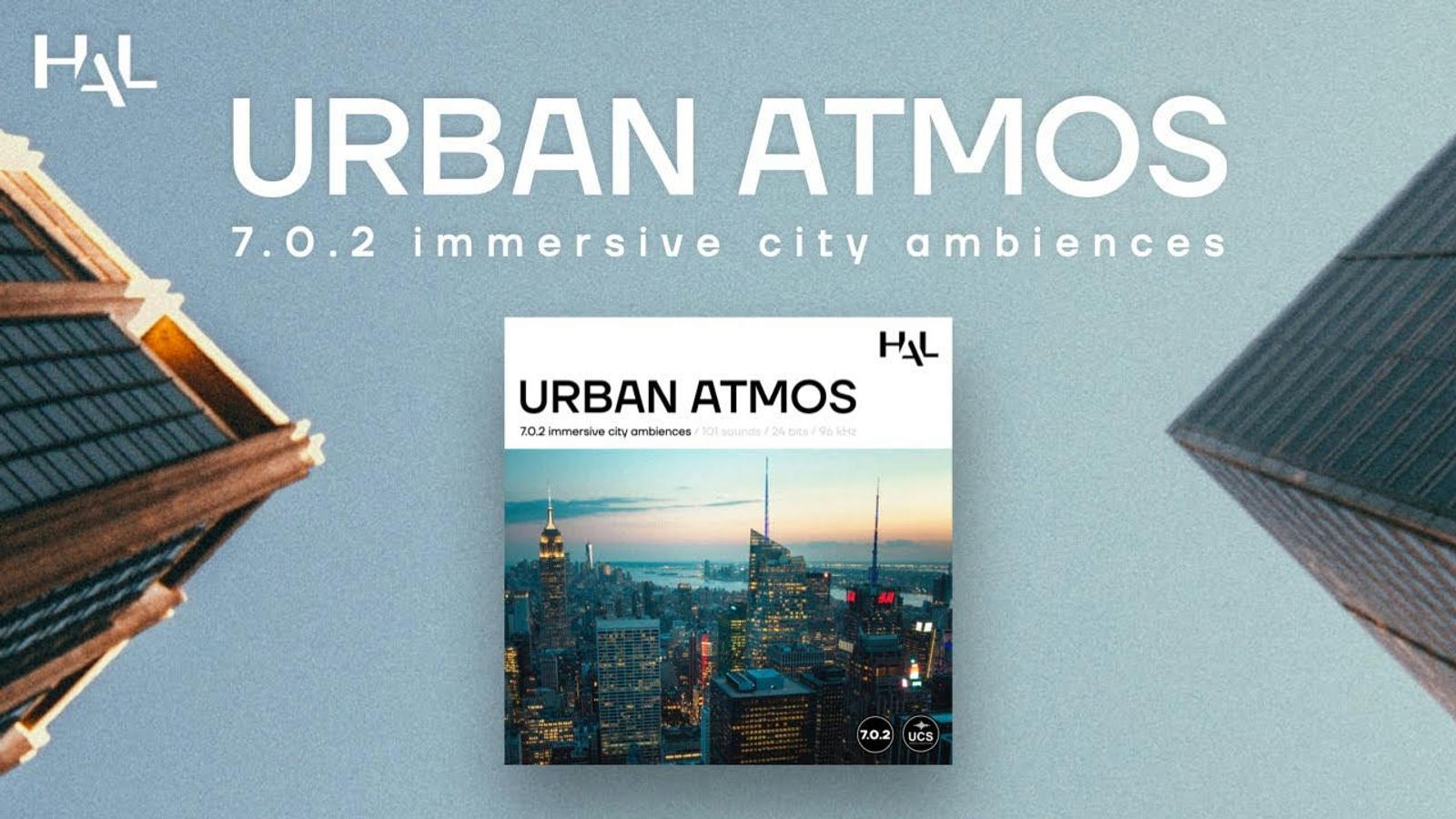 HAL Urban Atmos - Immersive Sound Library