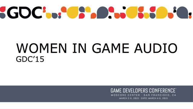  GDC 2015 - Women in Game Audio Panel 