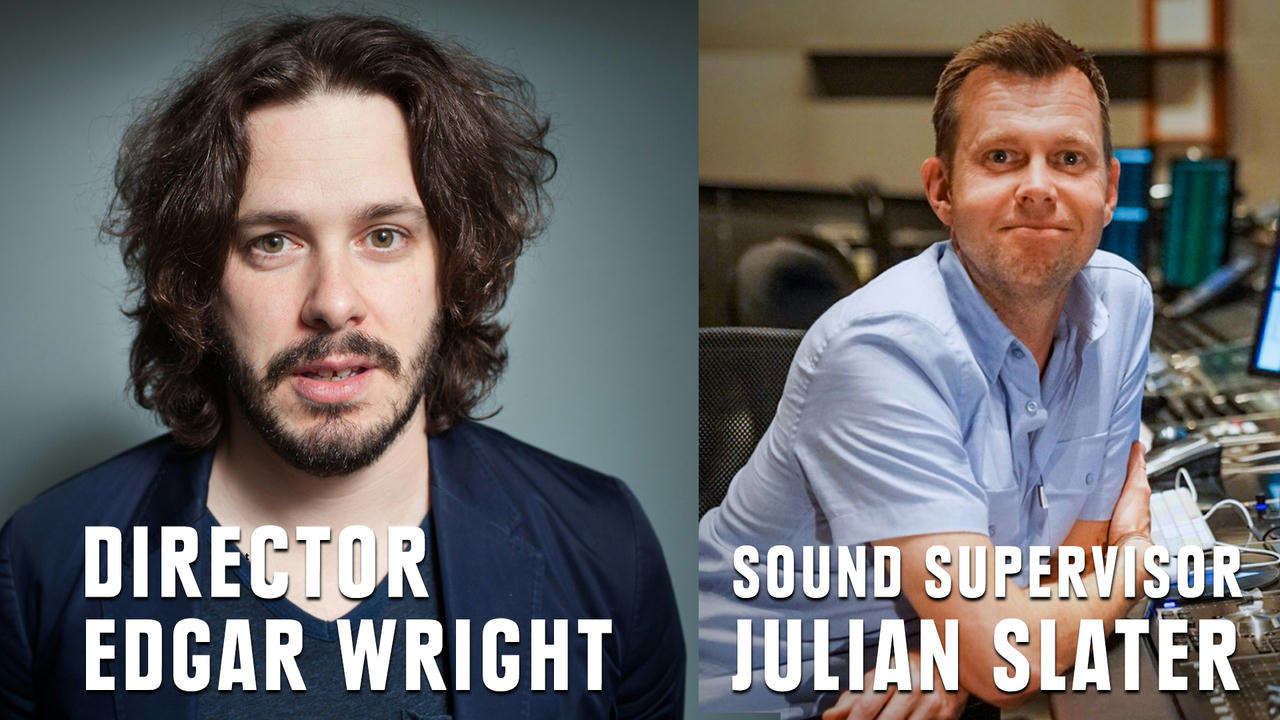 Director Edgar Wright & Sound Supervisor Julian Slater - Conversations with Sound Artists - Season 3