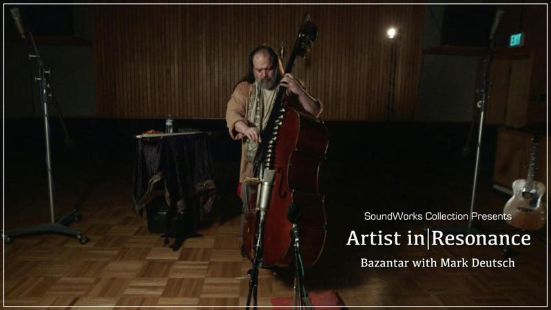 Artist in Resonance with Mark Deutsch and the Bazantar