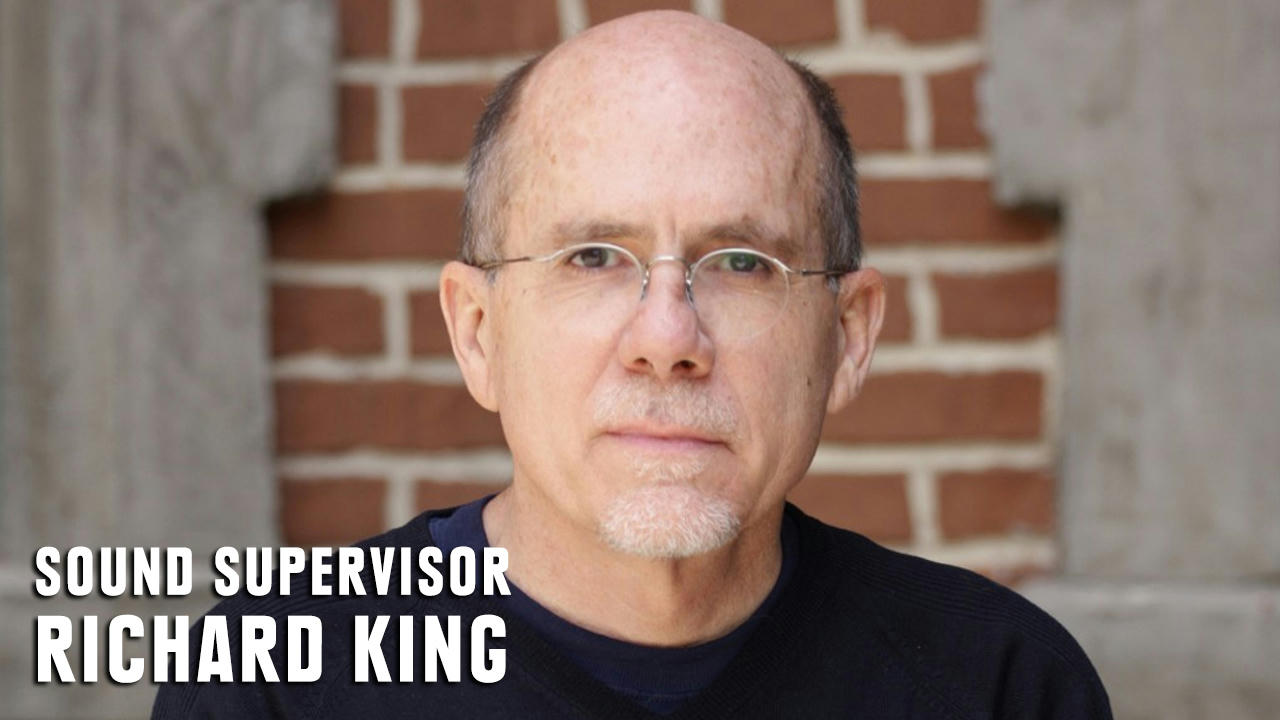 Sound Supervisor Richard King - Conversations with Sound Artists - Season 3