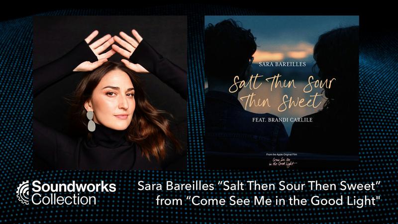 Sara Bareilles “Salt Then Sour Then Sweet”