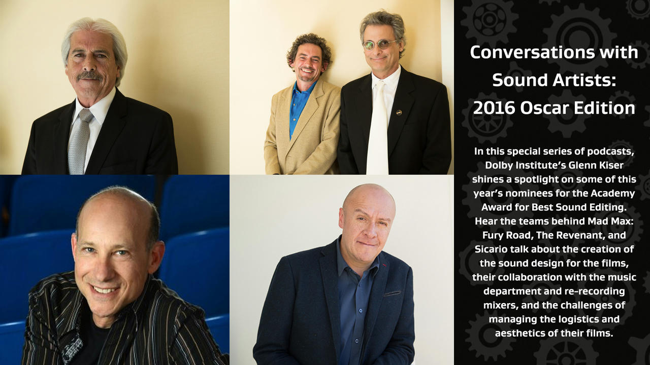 Conversations with Sound Artists: 2016 Oscar Edition